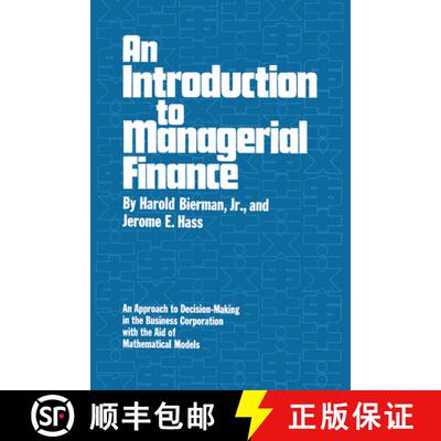 【3-4周达】精装 An Introduction to Managerial Finance: An Approach to Decision-Making in the Business... [9780393333404]