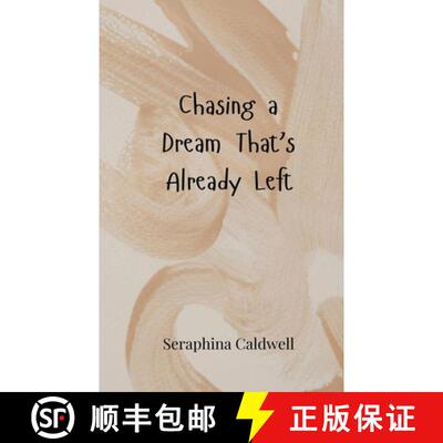 【3-4周达】Chasing a Dream That's Already Left [9783690857468]