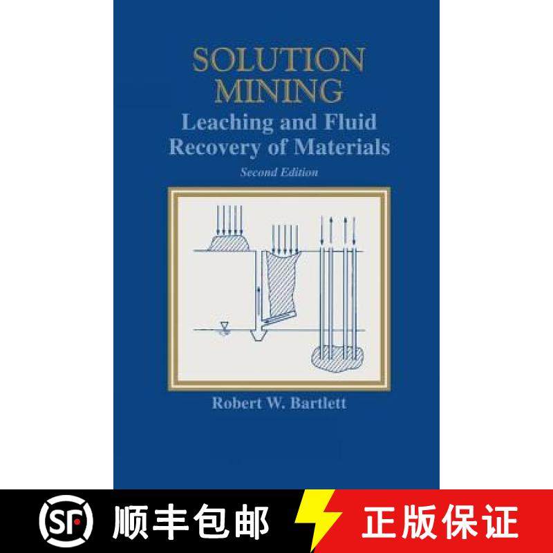 【3-4周达】Solution Mining: Leaching and Fluid Recovery of Materials [9781138996380]