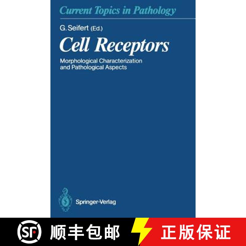 【3-4周达】Cell Receptors : Morphological Characterization and Pathological Aspects [9783642755170]