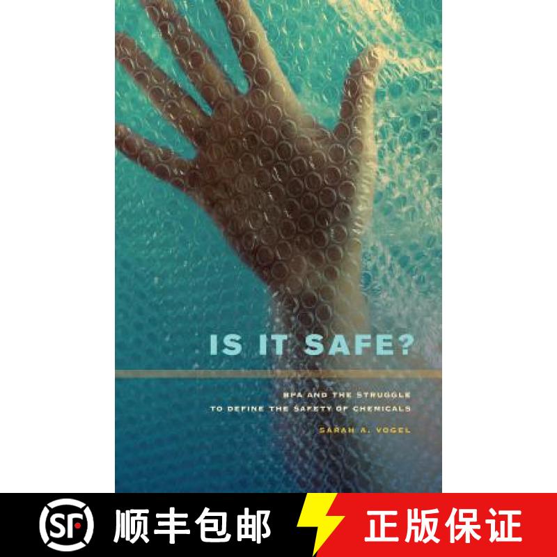 【3-4周达】Is It Safe?: BPA and the Struggle to Define the Safety of Chemicals [9780520273573]