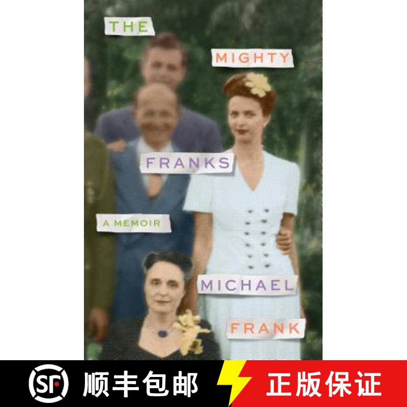 【3-4周达】The Mighty Franks: A Memoir [9780374537807]