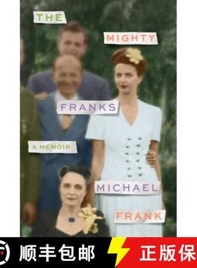 【3-4周达】The Mighty Franks: A Memoir [9780374537807]