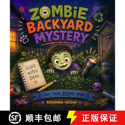 【3-4周达】精装 Zombie Backyard Mystery, The Case Begins Here! Clues Notes Ideas [9798905502767]