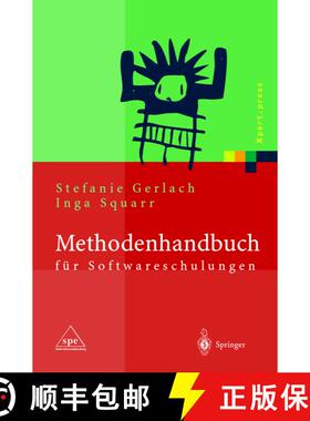 【3-4周达】Methodenhandbuch für Softwareschulungen (Softcover reprint of the original 1st ed. 2004) ... [9783642622649]