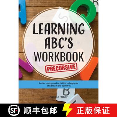 【3-4周达】Learning ABC's Workbook - Precursive: Tracing and activities to help your child learn prec... [9781952016103]