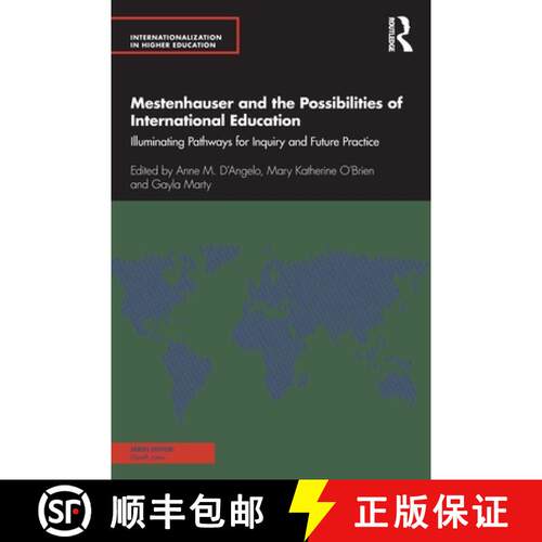 【3-4周达】Mestenhauser and the Possibilities of International Education: Illuminating Pathways for I... [9780367748418]