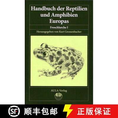 预订 Handbuch der Reptilien und Amphibien Europas, Band 5/I: Froschlurche (Anura) I [9783891040065]