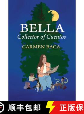【3-4周达】Bella - Collector of Cuentos [9798349272530]