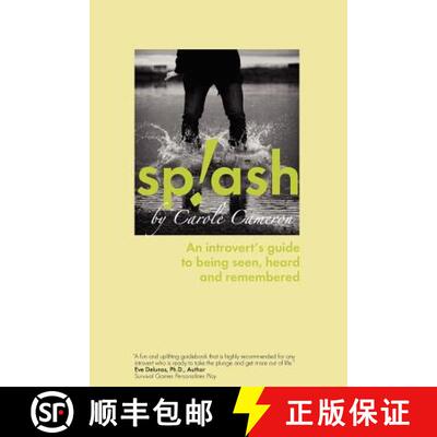 【3-4周达】Splash: An Introvert's Guide to Being Seen, Heard and Remembered [9781894422505]