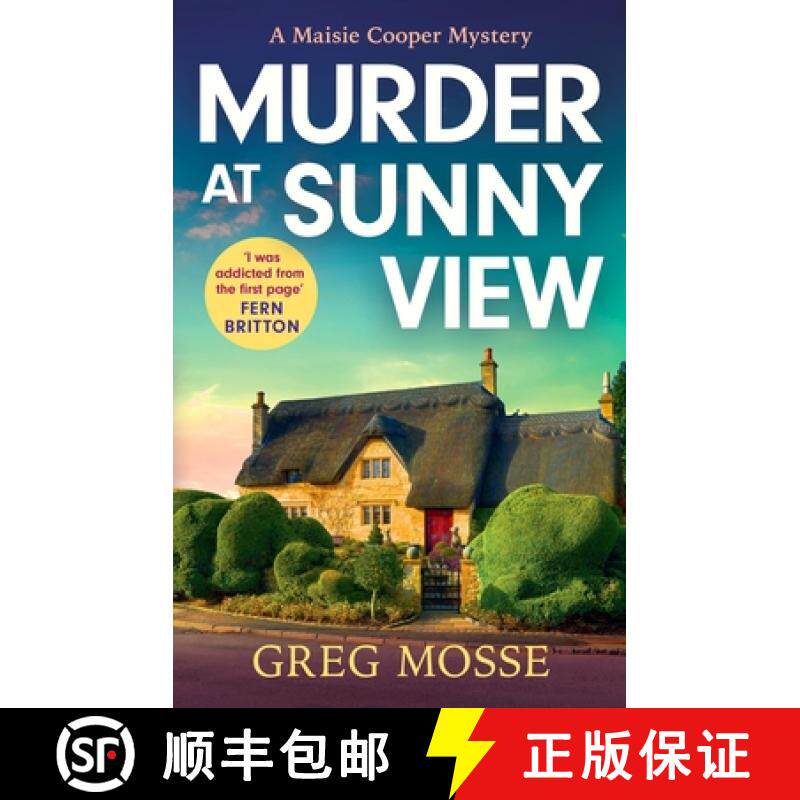 【3-4周达】Murder at Sunny View: An utterly gripping and page-turning British cozy mystery novel for ... [9781399740678]