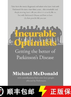 【3-4周达】Incurable Optimists: Getting the better of Parkinson's Disease [9781914913907]