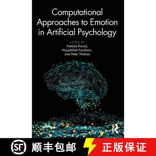 【3-4周达】Computational Approaches to Emotion in Artificial Psychology [9781032795867]