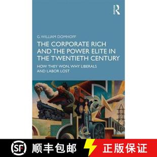 They How Why Rich Power the Century and 9780367253899 Liberal... The 4周达 Twentieth Corporate Won Elite