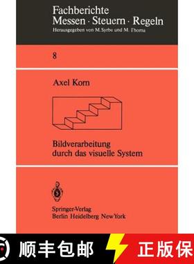 【3-4周达】Bildverarbeitung Durch Das Visuelle System [9783540118374]