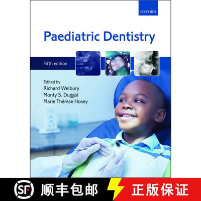 【3-4周达】Paediatric Dentistry [9780198789277]