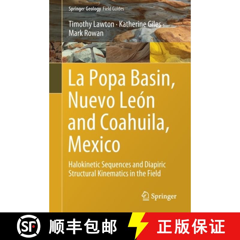 【3-4周达】La Popa Basin, Nuevo León and Coahuila, Mexico : Halokinetic Sequences and Diapiric Struc... [9783030793968]