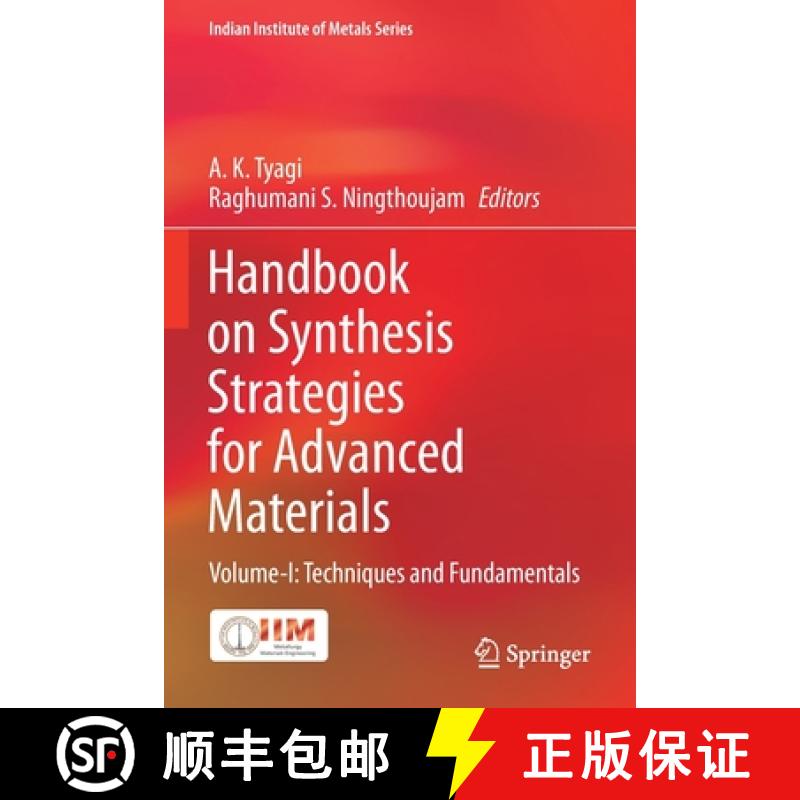 【3-4周达】Handbook on Synthesis Strategies for Advanced Materials : Volume-I: Techniques and Fundame... [9789811618093]