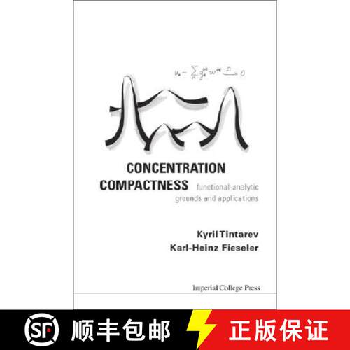 【3-4周达】Concentration Compactness: Functional-Analytic Grounds and Applications [9781860946677]