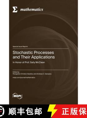 【3-4周达】Stochastic Processes and Their Applications: In Honor of Prof. Sally McClean [9783725832231]