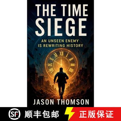 【3-4周达】The Time Siege: An unseen enemy is rewriting history [9798349504341]