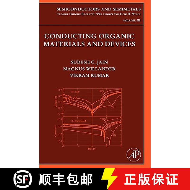 【3-4周达】Conducting Organic Materials and Devices: Volume 81 [9780127521909]