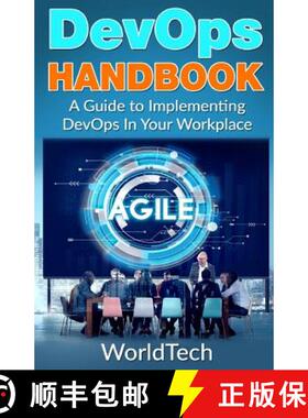 【3-4周达】DevOps Handbook: A Guide To Implementing  DevOps In Your Workplace [9781547145881]