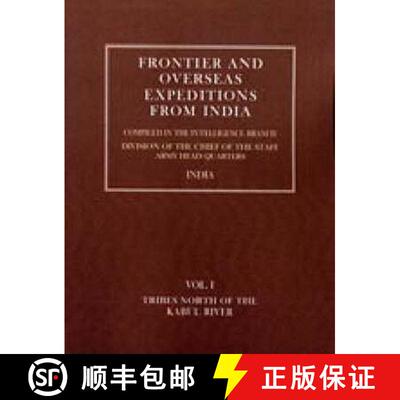【3-4周达】Frontier and Overseas Expeditions from India: Volume I Tribes North of the Kabul River [9781845743055]