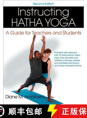 【3-4周达】Instructing Hatha Yoga: A Guide for Teachers and Students [9781450484657]