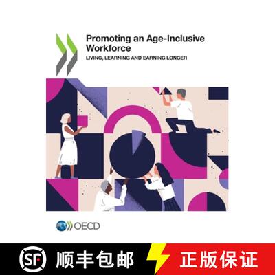 预订 Promoting an age-inclusive workforce: living, learning and earning longer [9789264517158]