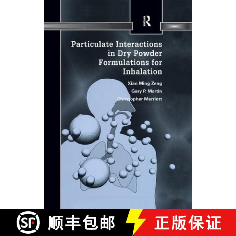 【3-4周达】Particulate Interactions in Dry Powder Formulation for Inhalation [9780367397975]