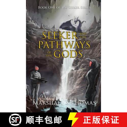 【3-4周达】Seeker and the Pathways of the Gods [9781647180270]