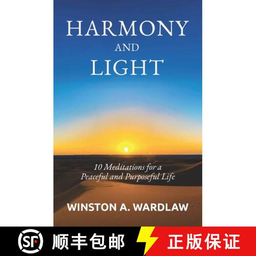 【3-4周达】Harmony and Light: 10 Meditations for a Peaceful and Purposeful Life [9798992982305]