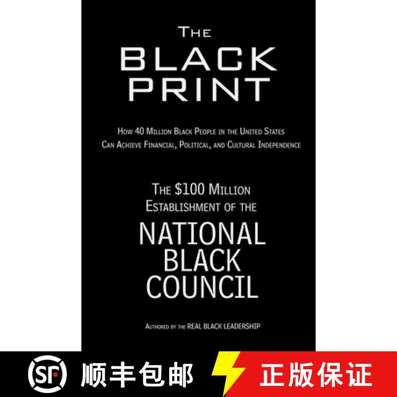 【3-4周达】The Black Print: How 40 Million Black People in the United States Can Achieve Financial, P... [9781681211268]