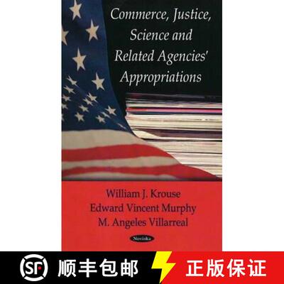 【3-4周达】Commerce, Justice, Science Related Agencies' Appropriations [9781604566352]