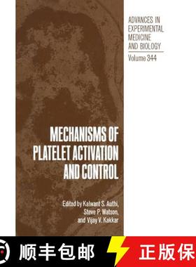【3-4周达】Mechanisms of Platelet Activation and Control [9781461363040]