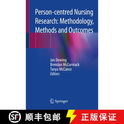 【3-4周达】Person-centred Nursing Research: Methodology, Methods and Outcomes (1st ed. 2021) (1st ed.... [9783030278670]