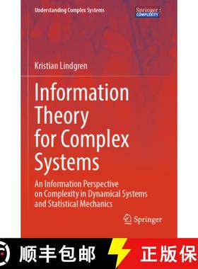 【3-4周达】Information Theory for Complex Systems: An Information Perspective on Complexity in Dynami... [9783662683729]