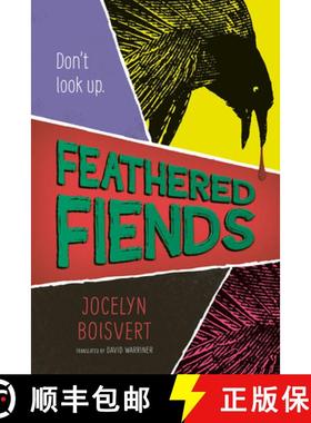 预订 Feathered Fiends [9781459839892]