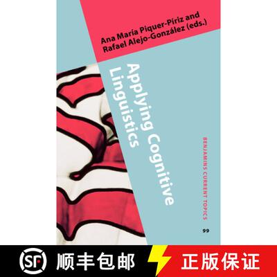【3-4周达】Applying Cognitive Linguistics.Figurative language in use, constructions and typology. [9789027201539]
