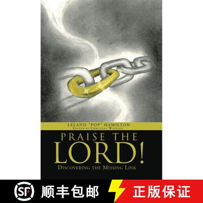 【3-4周达】Praise the Lord!: Discovering the Missing Link [9781490892580]