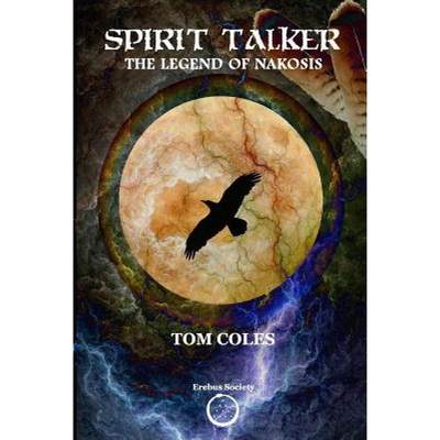 【4周达】Spirit Talker: The Legend of Nakosis [9781912461103]