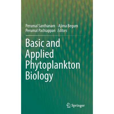 【4周达】Basic and Applied Phytoplankton Biology [9789811079375]