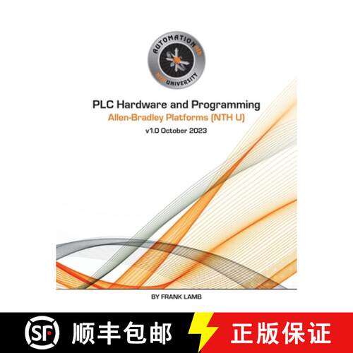【3-4周达】PLC Hardware and Programming - Allen-Bradley Platforms (NTH U) [9798218284145]