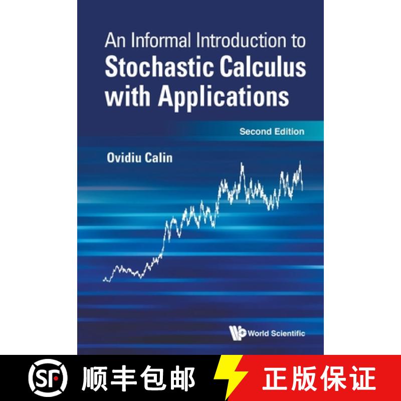 【3-4周达】Informal Introduction to Stochastic Calculus with Applications, an (Second Edition) [9789811247569]