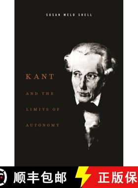 【3-4周达】Kant and the Limits of Autonomy [9780674033337]