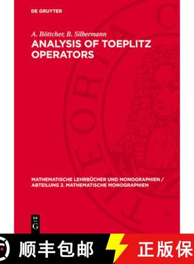 预订 Analysis of Toeplitz Operators [9783112707180]