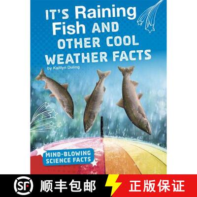 预订 精装 It's Raining Fish and Other Cool Weather Facts [9781543557701]