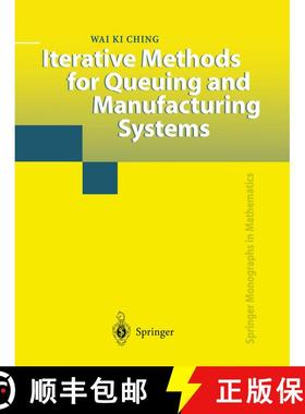 【3-4周达】Iterative Methods for Queuing and Manufacturing Systems [9781849968706]