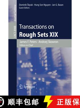 【3-4周达】Transactions on Rough Sets XIX (1st ed. 2015) (1st ed. 2015) (1st ed. 2015) (1st ed. 2015)... [9783662478141]